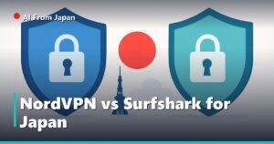 AI From Japan — NordVPN vs Surfshark for Japan